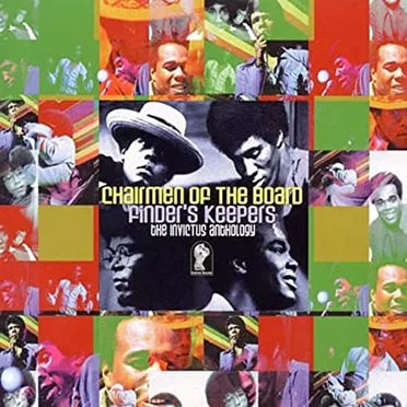 Finders Keepers: The Invictus Anthology by Chairmen of the Board - album cover