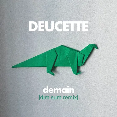 Demain (Dim sum remix)