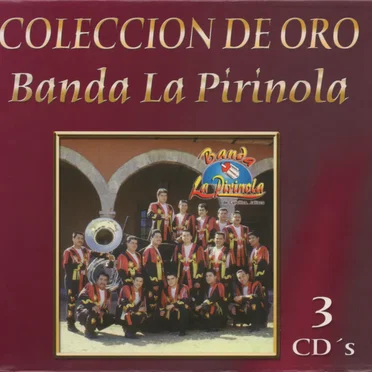 Coleccion de Oro by Banda La Pirinola - album cover