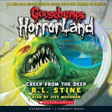 Goosebumps HorrorLand #2: Creep From the Deep by R. L. Stine - album cover