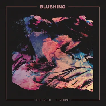 The Truth / Sunshine