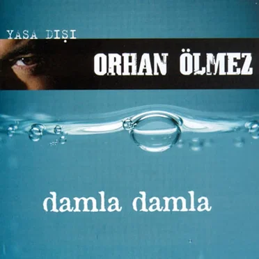 Damla Damla by Orhan Ölmez - album cover