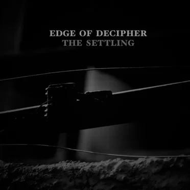 The Settling by Edge of Decipher - album cover