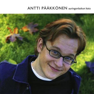 Auringonlaskun katu by Antti Pääkkönen - album cover
