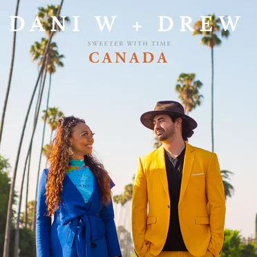 Canada by Dani W + Drew - album cover