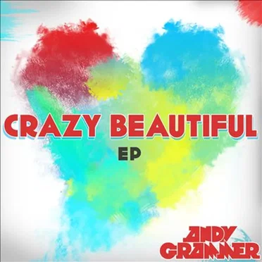 Crazy Beautiful EP