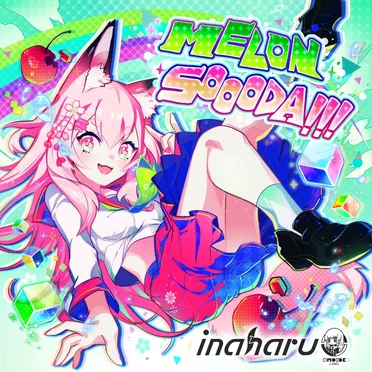 MELON SOOODA!!! EP by inaharu - album cover