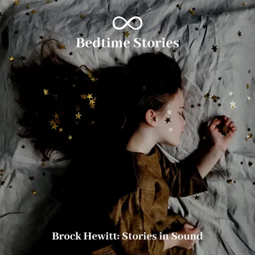 Bedtime Stories ∞