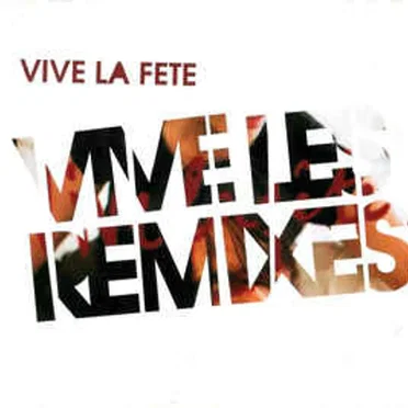 Vive les remixes