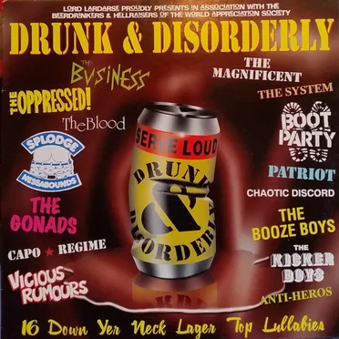 Drunk & Disorderly: 16 Down Yer Neck Lager Top Lullabies by Various Artists - album cover