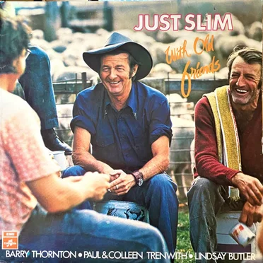 Just Slim With Old Friends