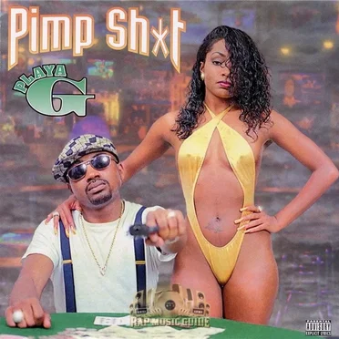 Pimp Shit by Playa G - album cover