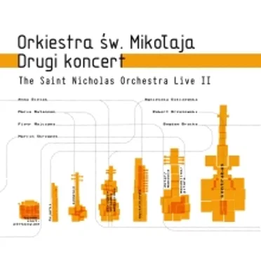 Drugi koncert by Orkiestra św. Mikołaja - album cover