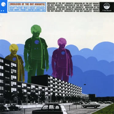 Invasion of the Dot Knights! by Various Artists - album cover