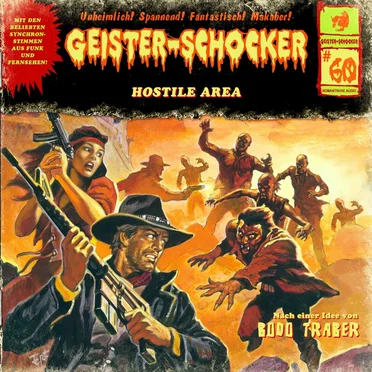 Geister-Schocker, Folge 60: Hostile Area by Bodo Traber - album cover