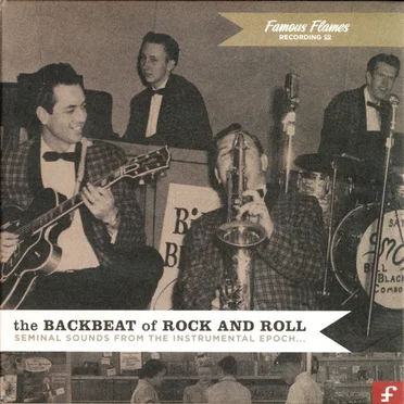 The Backbeat of Rock and Roll (Seminal Sounds From the Instrumental Epoch…) by Various Artists - album cover