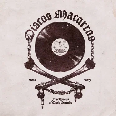 Discos Macarras: Five Years of Dark Sounds by Various Artists - album cover