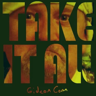 Take It All by Gideon Conn - album cover