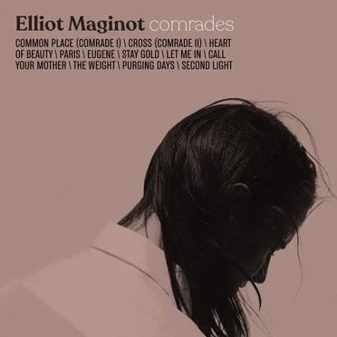 Comrades by Elliot Maginot - album cover