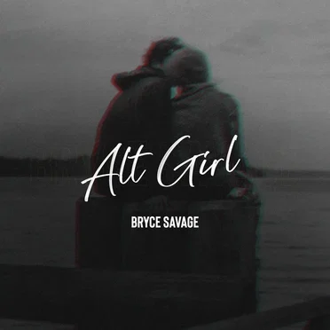 Alt Girl by Bryce Savage - album cover