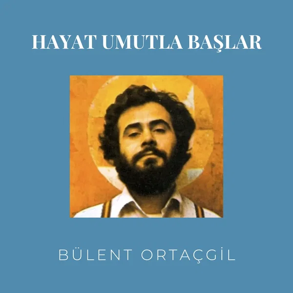 Hayat Umutla Başlar