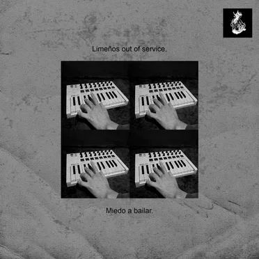 Miedo a Bailar by Limeños out of service. - album cover