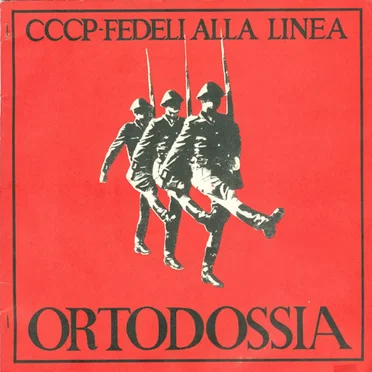 Ortodossia by CCCP – Fedeli alla linea - album cover