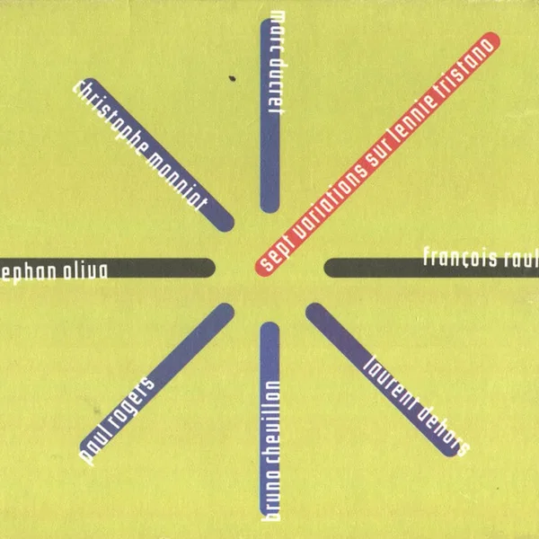 Sept Variations Sur Lennie Tristano