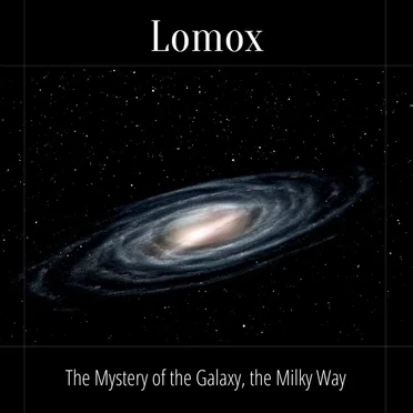 The Mystery of the Galaxy, the Milky Way