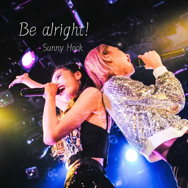 Be alright!