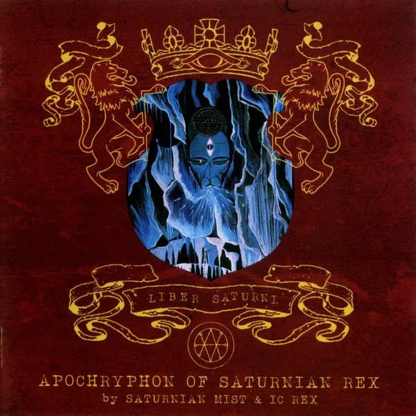 Liber Saturni: Apochryphon of Saturnian Rex