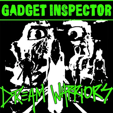 Dream Warriros by Gadget Inspector - album cover