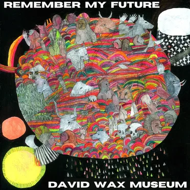 Remember My Future by David Wax Museum - album cover