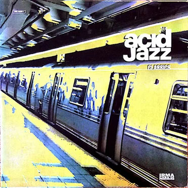 Acid Jazz Classics by Various Artists - album cover