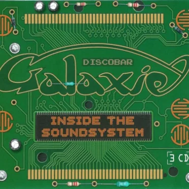 Discobar Galaxie: Inside the Soundsystem by Various Artists - album cover