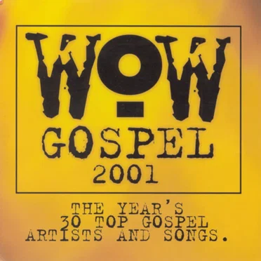 WOW Gospel 2001 by Various Artists - album cover
