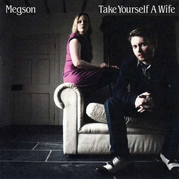 Take Yourself a Wife
