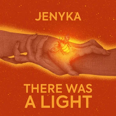 There Was a Light by JENYKA - album cover