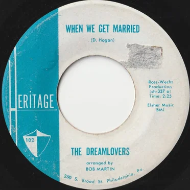 When We Get Married / Just Because by The Dreamlovers - album cover