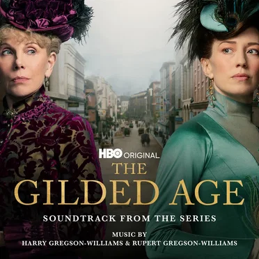 The Gilded Age: Soundtrack from the HBO® Original Series