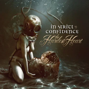 The Hardest Heart by In Strict Confidence - album cover