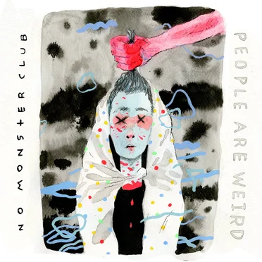 People Are Weird by No Monster Club - album cover