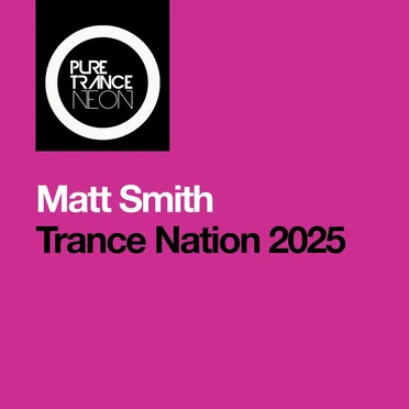 Trance Nation 2025 by Matt Smith - album cover