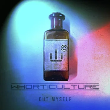 Cut Myself by Whorticulture - album cover