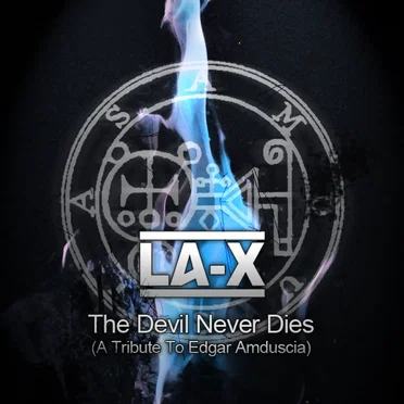 The Devil Never Dies (A Tribute to Edgar Amduscia)