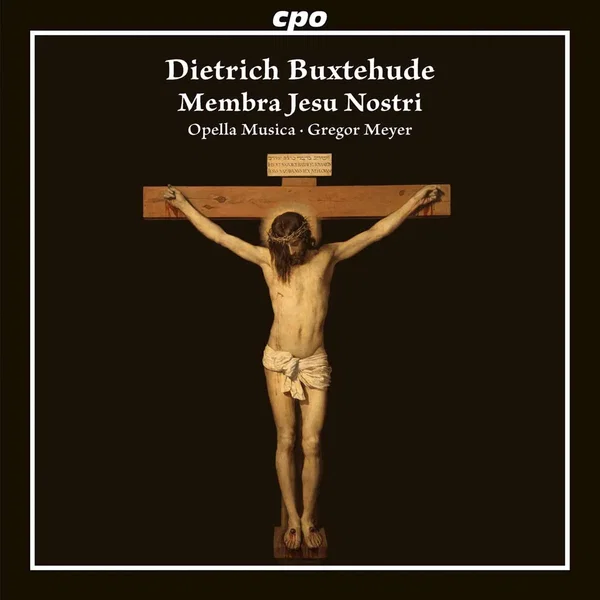 Membra Jesu Nostri