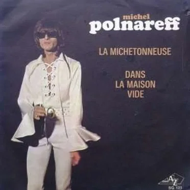 La Michetonneuse / Dans la maison vide