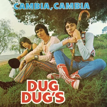 Cambia, Cambia by Dug Dug's - album cover