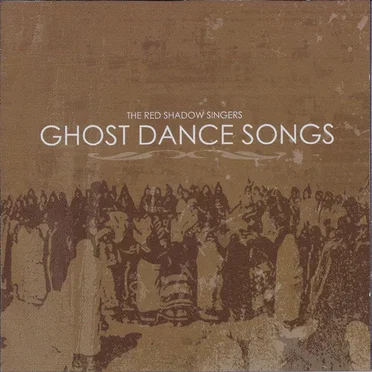 Ghost Dance Songs