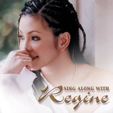 Sing Along With Regine